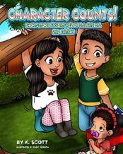 Character Counts Short-Story Adventures Of Cj & Dj