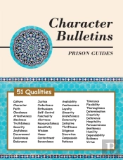 Character First! Prison Guide