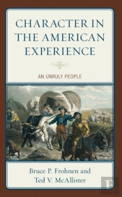 Character In The American Experience