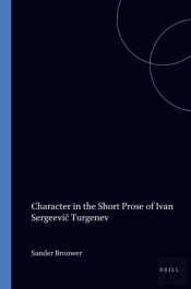 Character In The Short Prose Of Ivan Sergeevic Turgenev