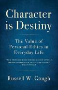 Character Is Destiny