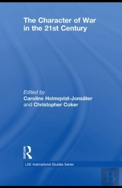 Character Of War In The 21st Century