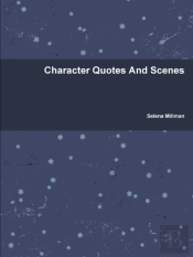 Character Quotes And Scenes