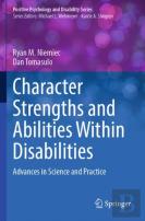 Character Strengths And Abilities Within Disabilities