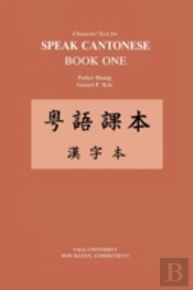 Character Text For Speak Cantonese Book One