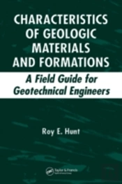 Characteristics Of Geologic Materials And Formations