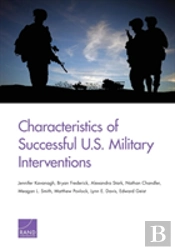 Characteristics Of Successful U.S. Military Interventions