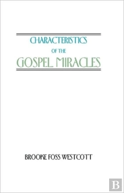 Bertrand.pt - Characteristics Of The Gospel Miracles