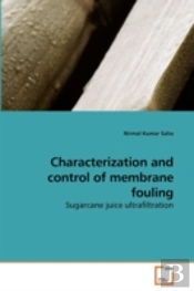 Characterization And Control Of Membrane