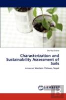 Characterization And Sustainability Assessment Of Soils