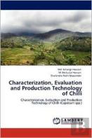 Characterization, Evaluation And Production Technology Of Chilli