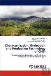 Characterization, Evaluation And Production Technology Of Chilli