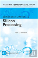 Characterization In Silicon Processing