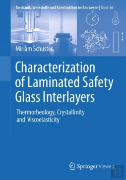 Bertrand.pt - Characterization Of Laminated Safety Glass Interlayers
