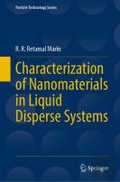 Characterization Of Nanomaterials In Liquid Disperse Systems