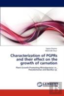 Characterization Of Pgprs And Their Effect On The Growth Of Carnation