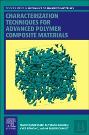Characterization Techniques For Advanced Polymer Composite Materials
