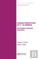 Characterizations Of C* Algebras
