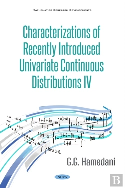 Bertrand.pt - Characterizations Of Recently Introduced Univariate Continuous Distributions Iv