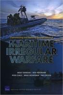 Characterizing And Exploring The Implications Of Maritime Irregular Warfare