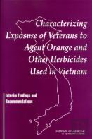 Characterizing Exposure Of Veterans To Agent Orange And Other Herbicides Used In Vietnam