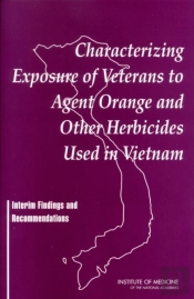 Characterizing Exposure Of Veterans To Agent Orange And Other Herbicides Used In Vietnam