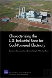 Characterizing The U.S. Industrial Base For Coal-Powered Electricity