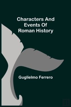 Bertrand.pt - Characters And Events Of Roman History