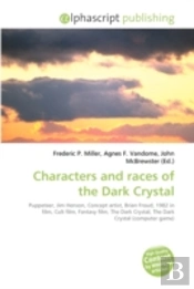 Characters And Races Of The Dark Crystal