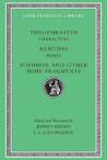 Characters. Herodas: Mimes. Sophron And Other Mime Fragments