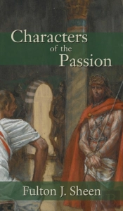 Characters Of The Passion