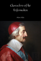 Characters Of The Reformation