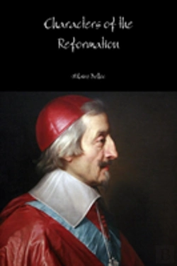 Bertrand.pt - Characters Of The Reformation