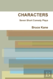 Characters - Seven Short Comedy Plays