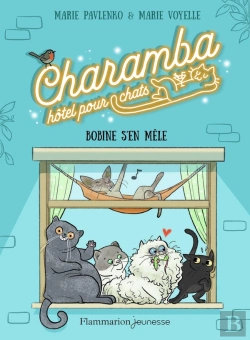 Bertrand.pt - Charamba, Hôtel Pour Chats Tome 1 : Bobine S'En Mêle