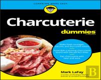 Charcuterie For Dummies