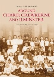 Chard, Crewkerne And Ilminster