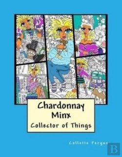 Bertrand.pt - Chardonnay Minx - Collector Of Things