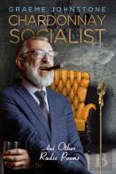 Chardonnay Socialist And Other Radio Poems