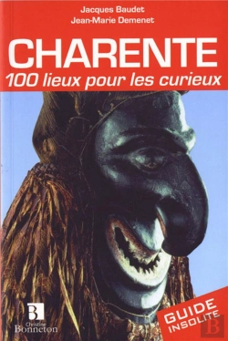 Bertrand.pt - Charente 100 Lieux Pour Les Curieux
