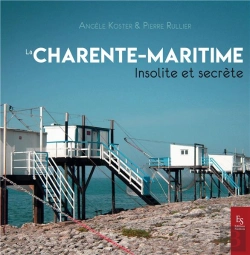 Bertrand.pt - Charente Maritime ; Insolite Et Secrète