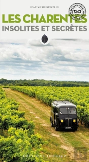 Charentes Insolites Et Secretes