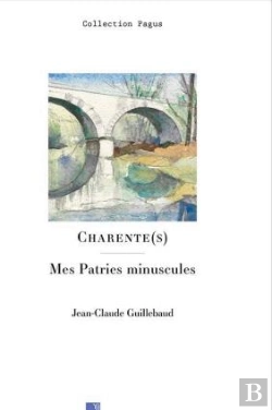 Bertrand.pt - Charente(S) : Mes Patries Minuscules