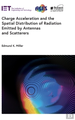 Bertrand.pt - Charge Acceleration And The Spatial Distribution Of Radiation Emitted By Antennas And Scatterers