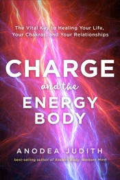 Charge And The Energy Body