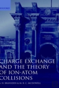 Bertrand.pt - Charge Exchange And The Theory Of Ion-Atom Collisions
