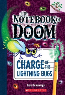 Bertrand.pt - Charge Of The Lightning Bugs: A Branches Book (The Notebook Of Doom #8)