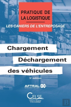 Bertrand.pt - Chargement/Déchargement Des Véhicules 5e Éd.