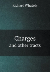 Charges And Other Tracts