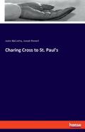 Charing Cross To St. Paul'S